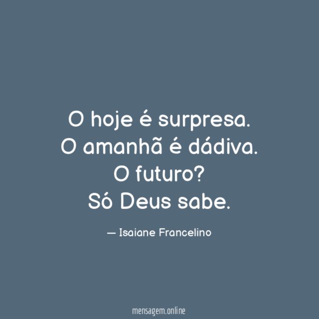 O hoje é surpresa