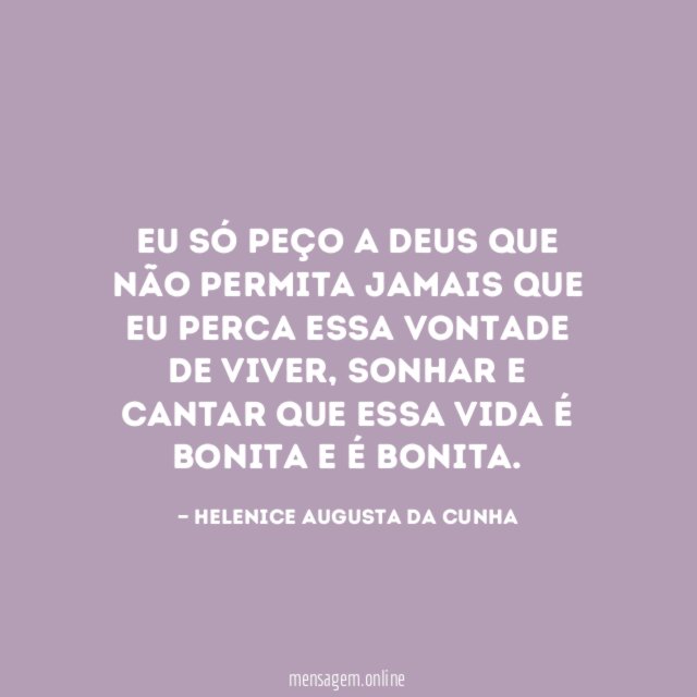 Eu só peço a Deus que não permita