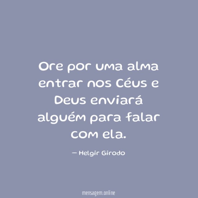 Ore por uma alma entrar nos Céus