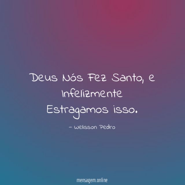 Deus Nós Fez Santo