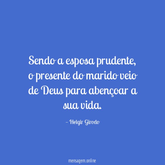 Sendo a esposa prudente