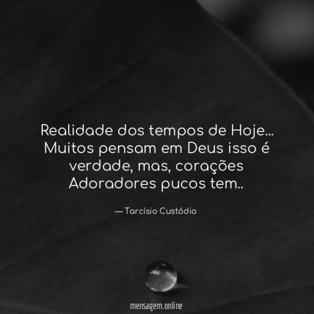 Realidade dos tempos de Hoje