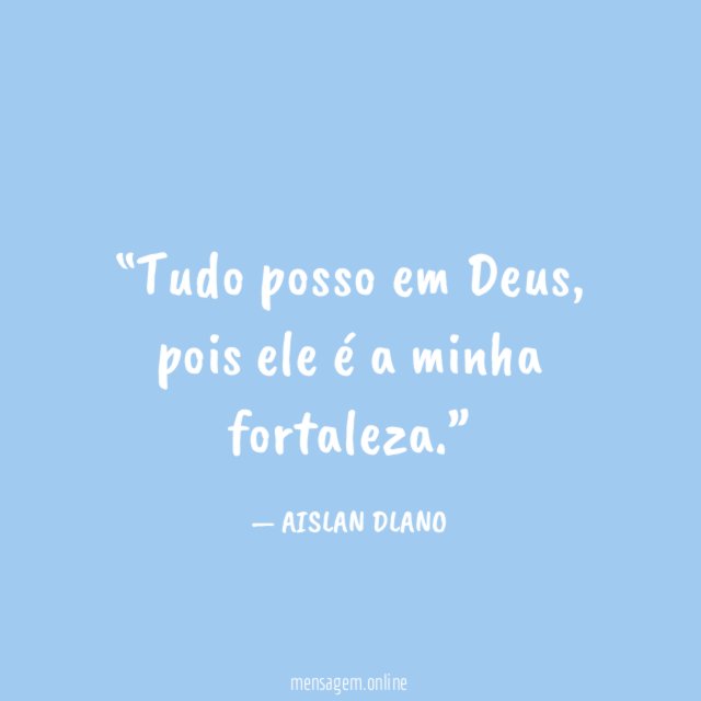 Tudo posso em Deus