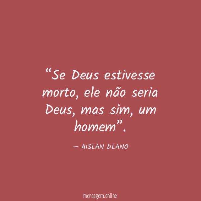 Se Deus estivesse morto