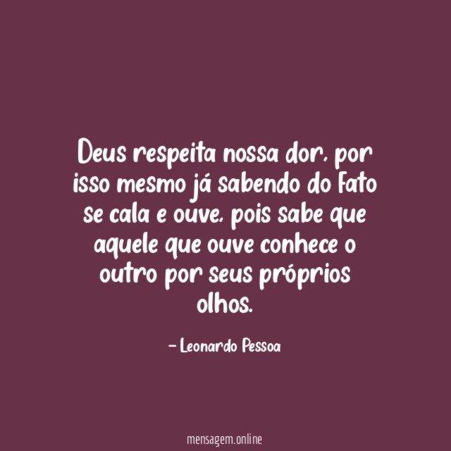 Deus respeita nossa dor