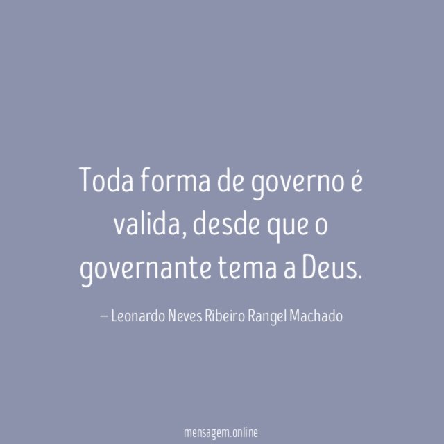 Toda forma de governo é valida
