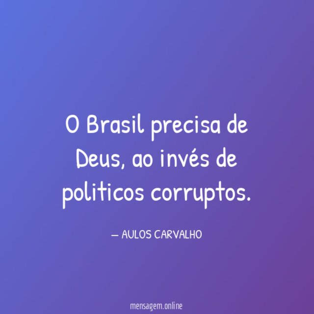 O Brasil precisa de Deus