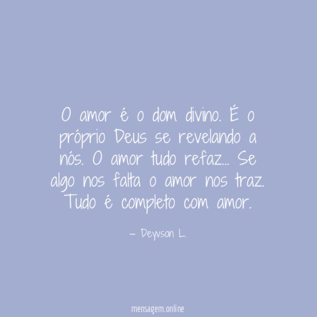 O amor é o dom divino