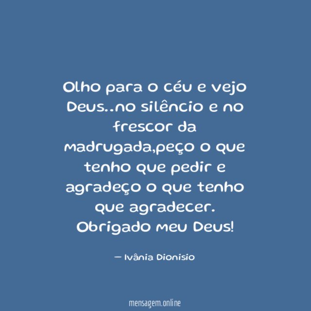 Olho para o céu e vejo Deus