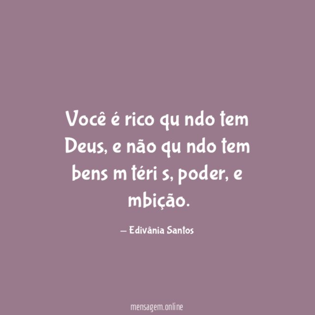Você é rico quɑndo tem Deus