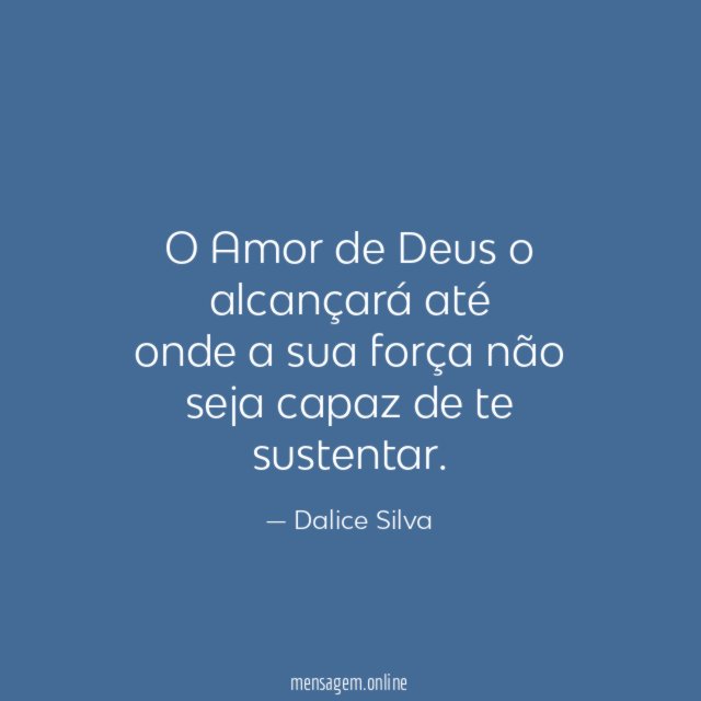 O Amor de Deus o alcançará até onde a