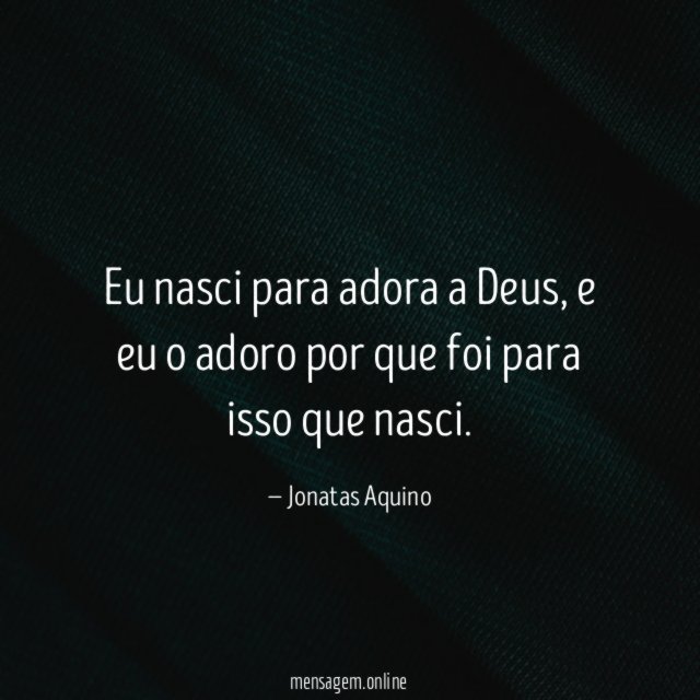 Eu nasci para adora a Deus