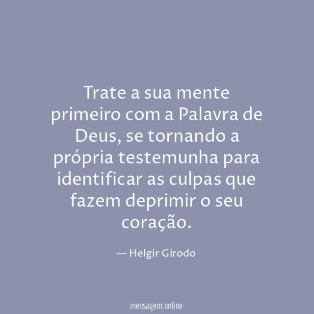 Trate a sua mente primeiro com a Palavra de Deus