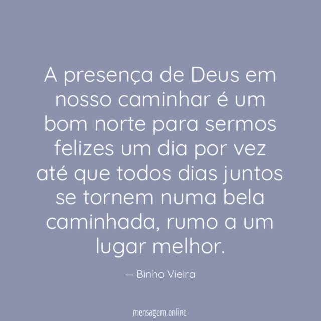 A presença de Deus em nosso caminhar é