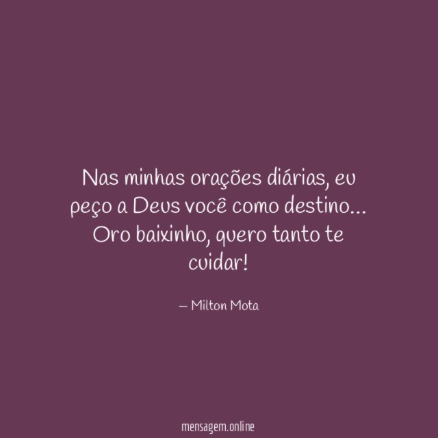 Nas minhas orações diárias