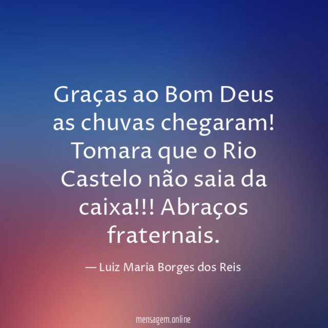 Graças ao Bom Deus as chuvas chegaram