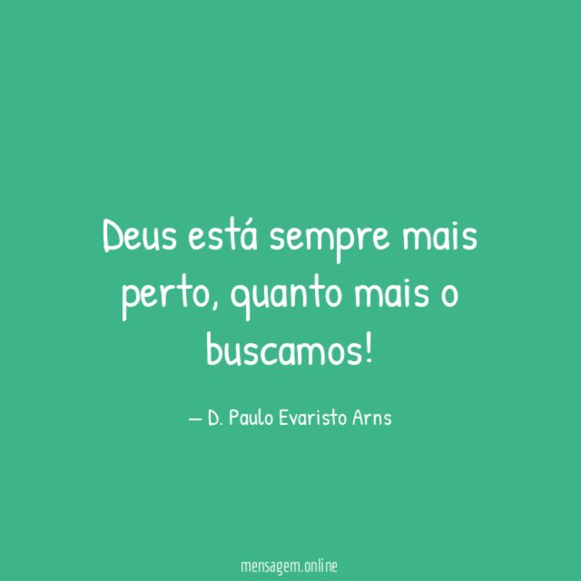 Deus está sempre mais perto