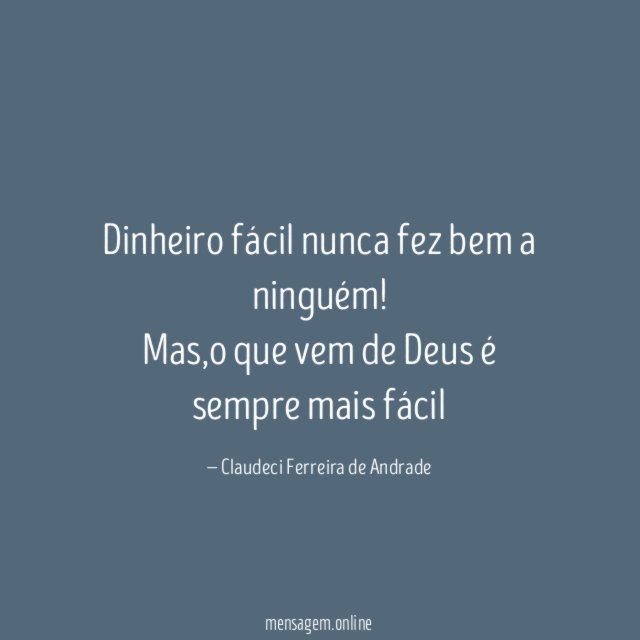 Dinheiro fácil nunca fez bem a ninguém