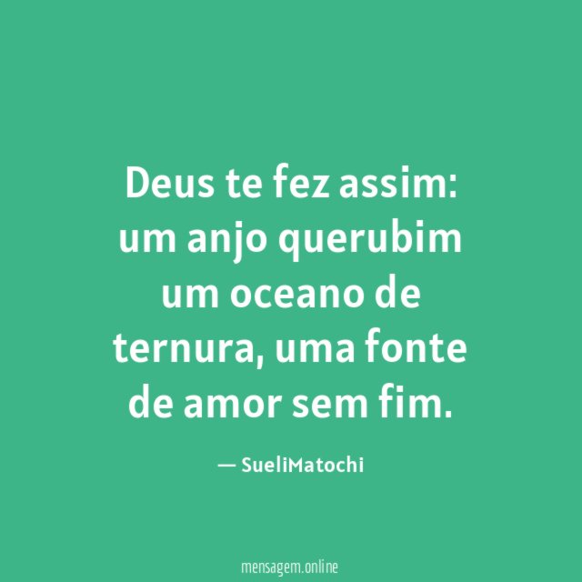 Deus te fez assim