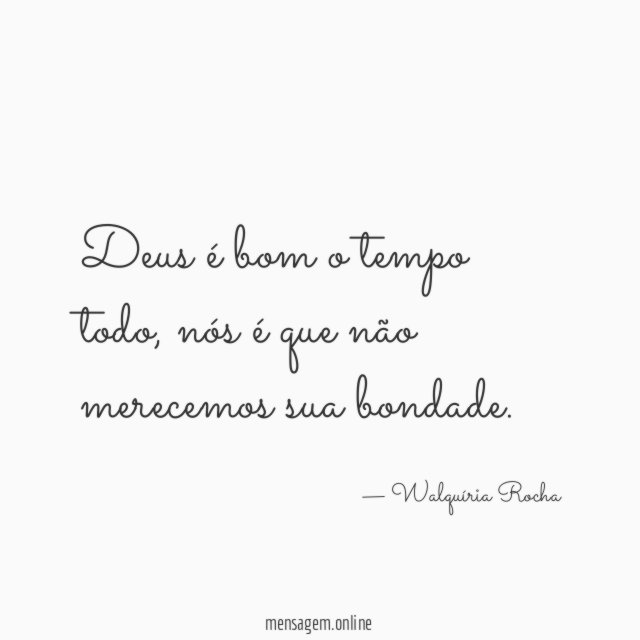 Deus é bom o tempo todo