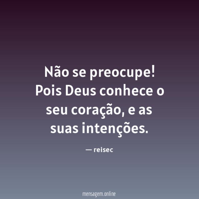 Não se preocupe