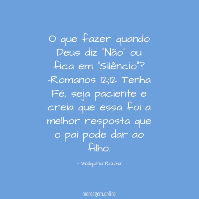 O que fazer quando Deus diz "Não" ou