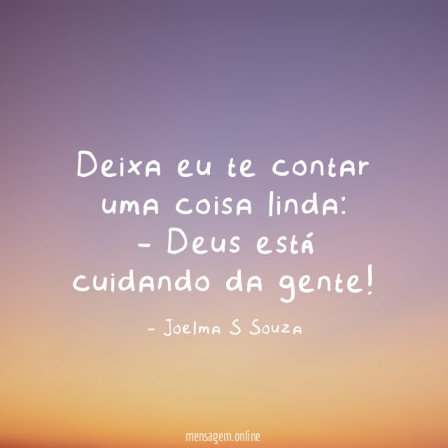 Deixa eu te contar uma coisa linda