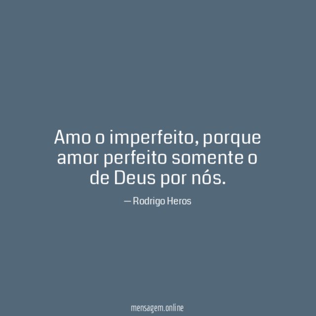 Amo o imperfeito