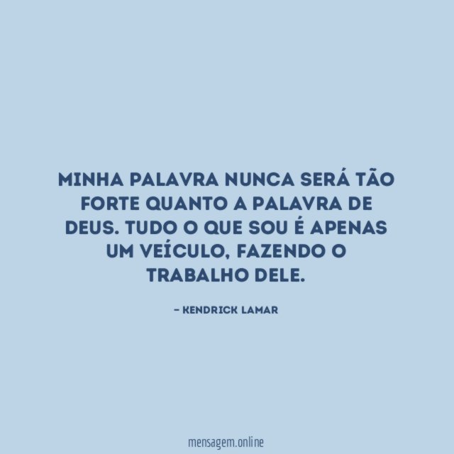 Minha palavra nunca será tão forte quanto a palavra de Deus