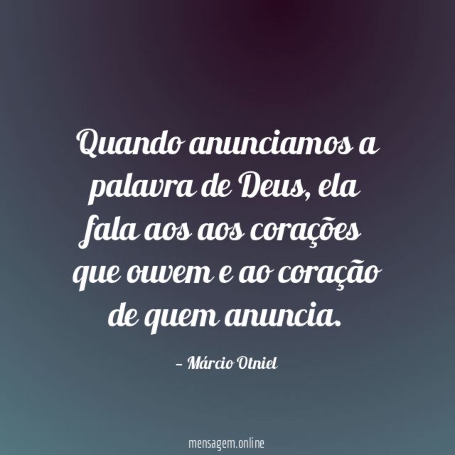 Quando anunciamos a palavra de Deus