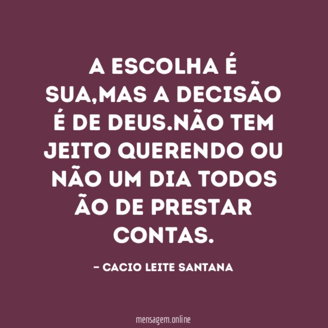 A ESCOLHA É SUA