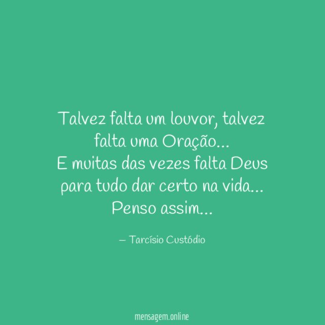 Talvez falta um louvor