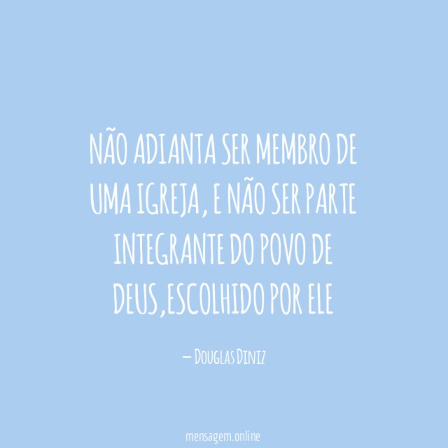 Não adianta ser membro de uma igreja