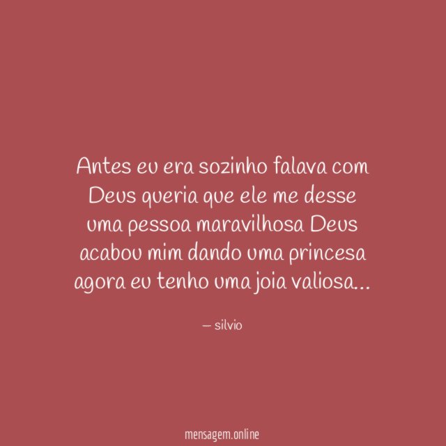 Antes eu era sozinho falava com Deus queria