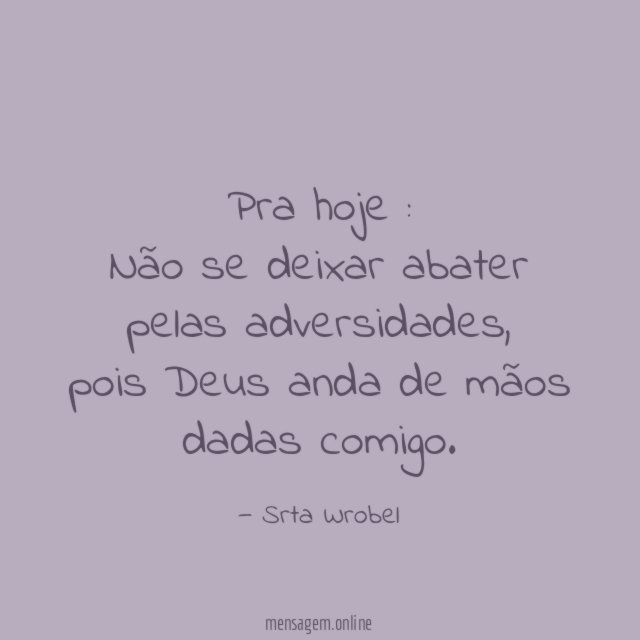Pra hoje