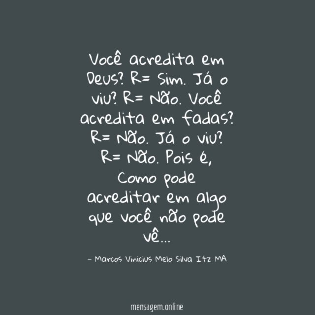 Você acredita em Deus