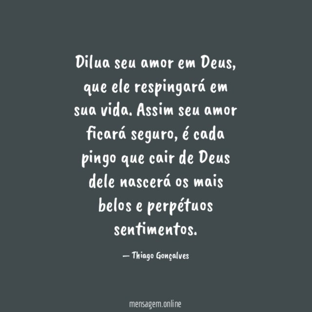 Dilua seu amor em Deus