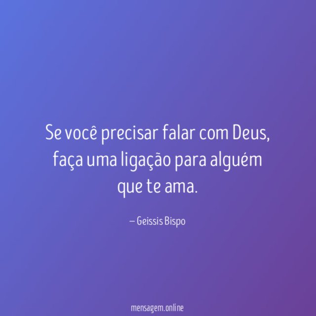 Se você precisar falar com Deus