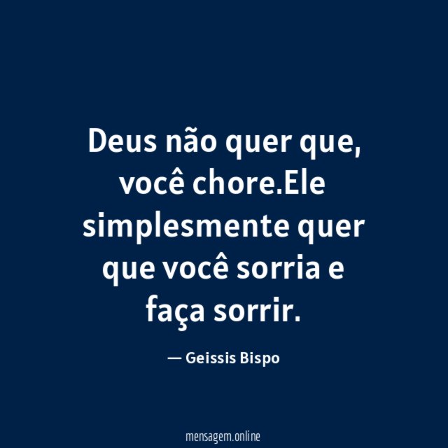 Deus não quer que