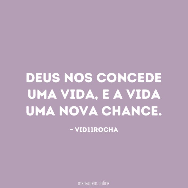 Deus nos concede uma vida