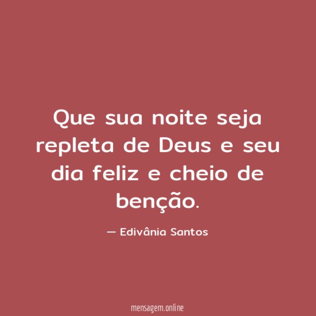 Que sua noite seja repleta de Deus