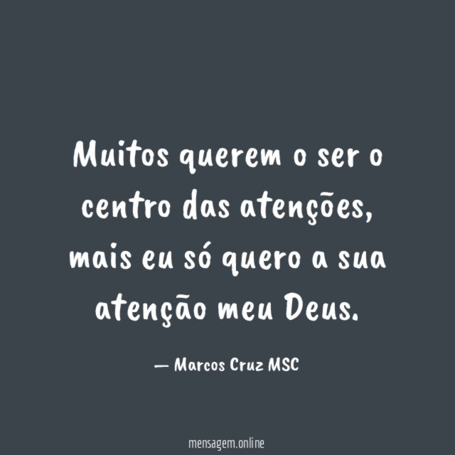 Muitos querem o ser o centro das atenções