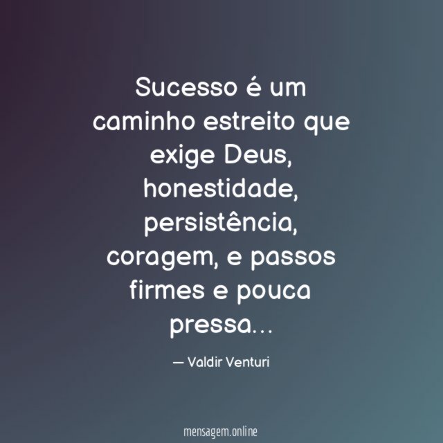 Sucesso é um caminho estreito que exige Deus