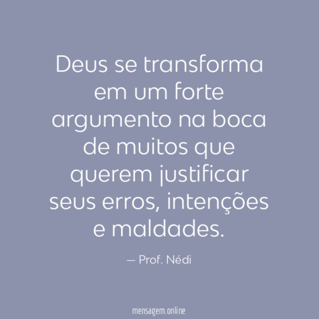Deus se transforma em um forte argumento na