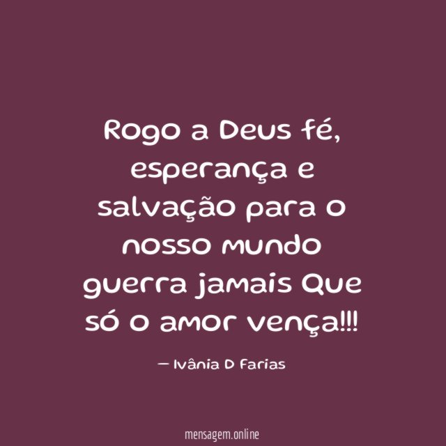 Rogo a Deus fé