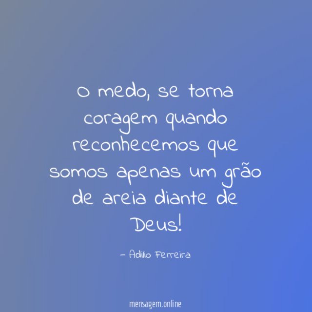 O medo