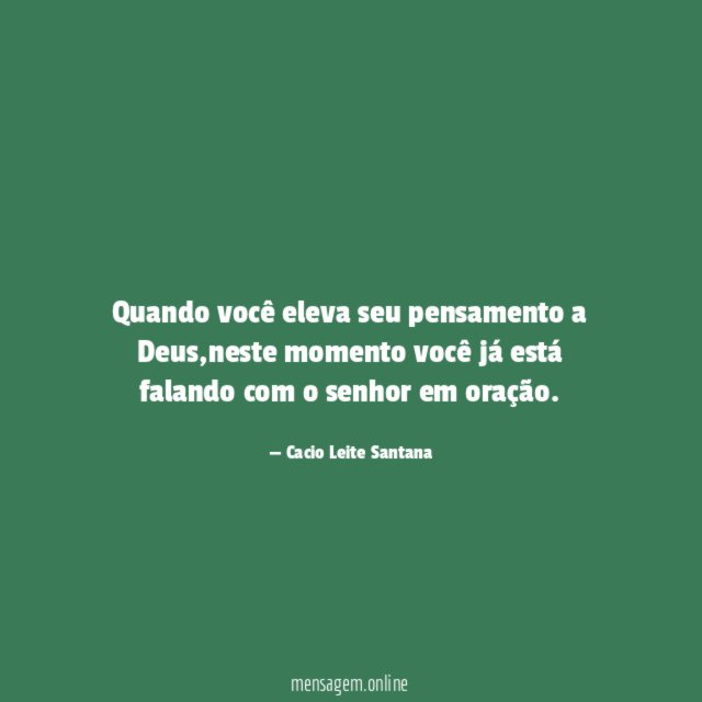 Quando você eleva seu pensamento a Deus