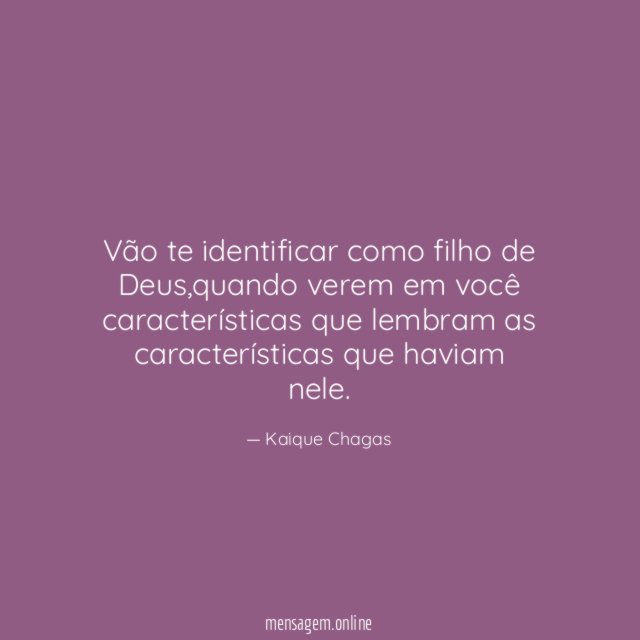 Vão te identificar como filho de Deus