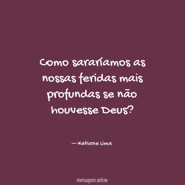 Como sararíamos as nossas feridas mais profundas se