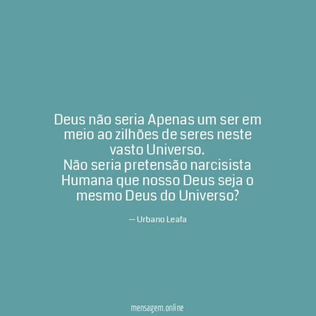 Deus não seria Apenas um ser em meio